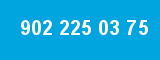 902 225 03 75 902 225 03 75